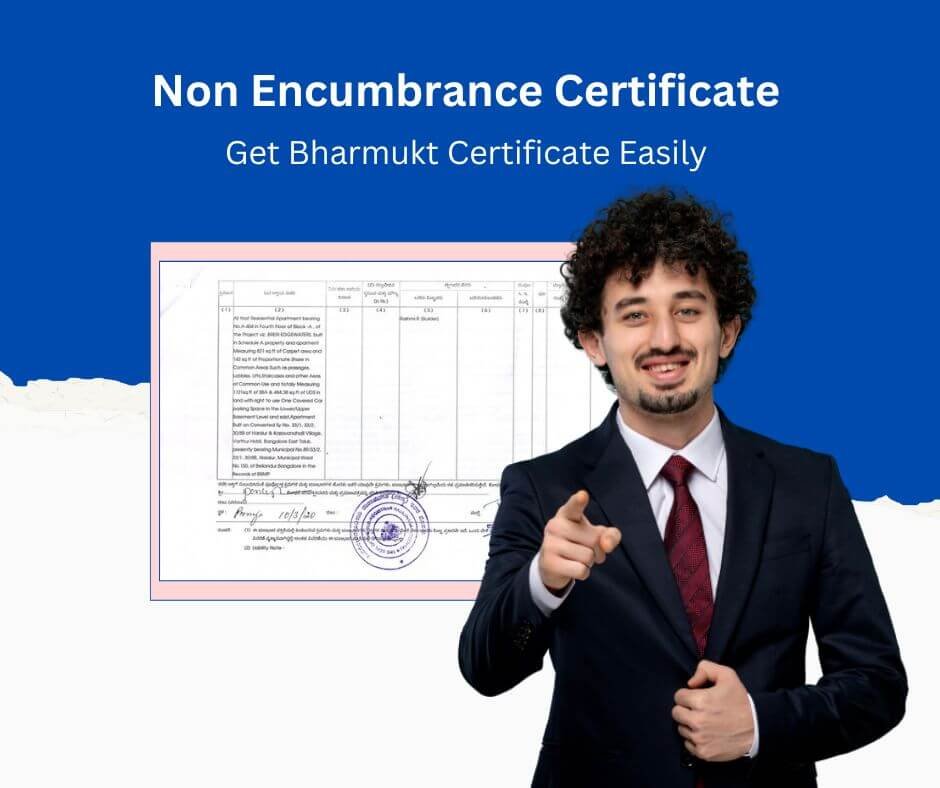 How to Obtain a Non Encumbrance Certificate in Uttar Pradesh